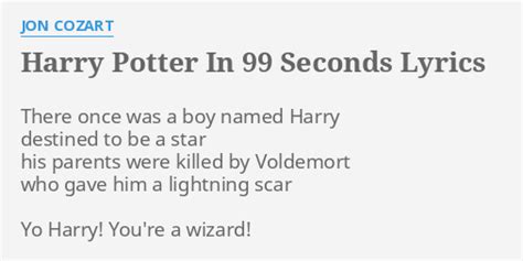 harry potter in 99 seconds lyrics|hp in 99 seconds lyrics.